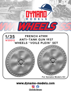 1/35 Wheels Type "Voile plein" Version for French 47mm Anti Tank Gun Dynamo Models